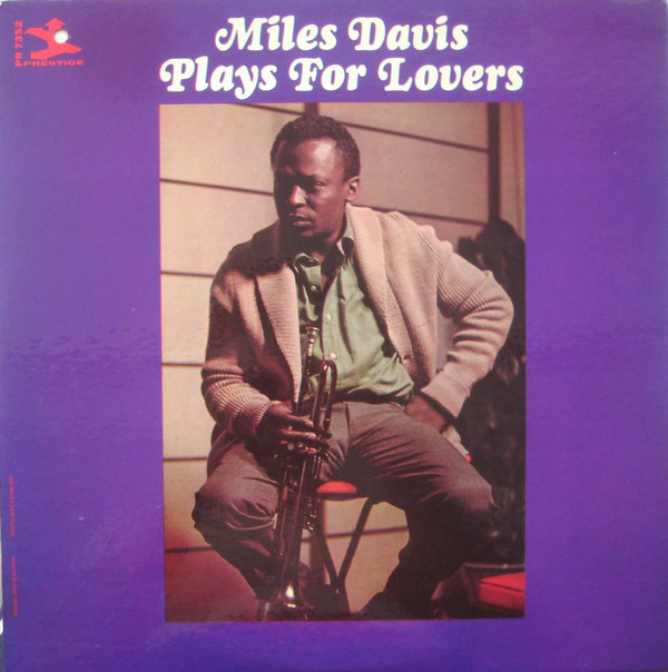 MILES DAVIS - Plays For Lovers cover 