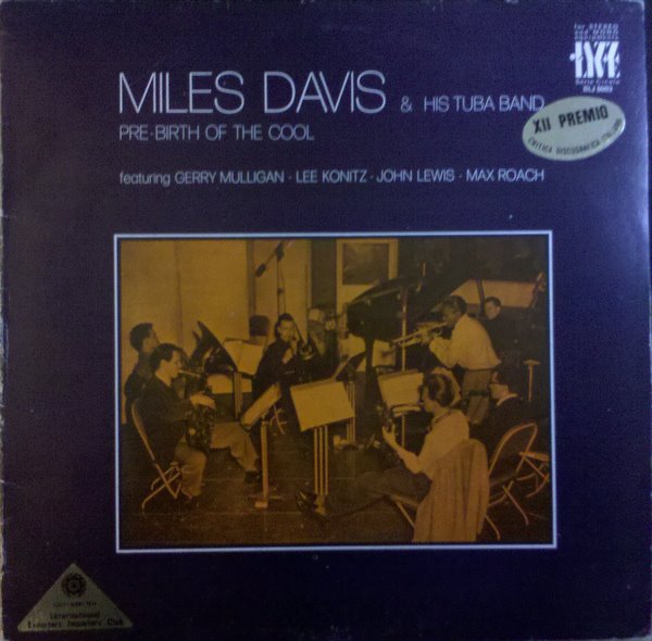 MILES DAVIS - Pre-Birth of The Cool cover 