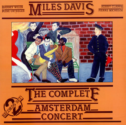 MILES DAVIS - The Complete Amsterdam Concert (aka Miles In Amsterdam aka Amsterdam Concert aka Round Midnight) cover 