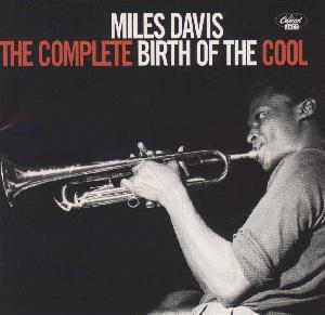 MILES DAVIS - The Complete Birth of the Cool cover 