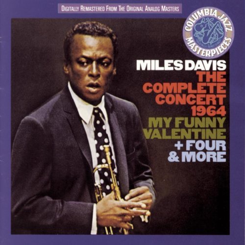 MILES DAVIS - The Complete Concert 1964 My Funny Valentine + Four & More cover 