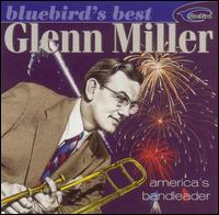 GLENN MILLER - America's Bandleader by Bluebird's Best cover 