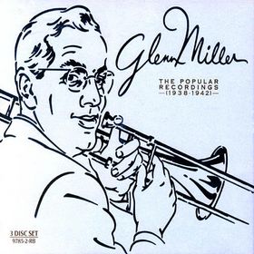 GLENN MILLER - The Popular Recordings - (1938-1942) cover 