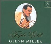 GLENN MILLER - Triple Gold cover 
