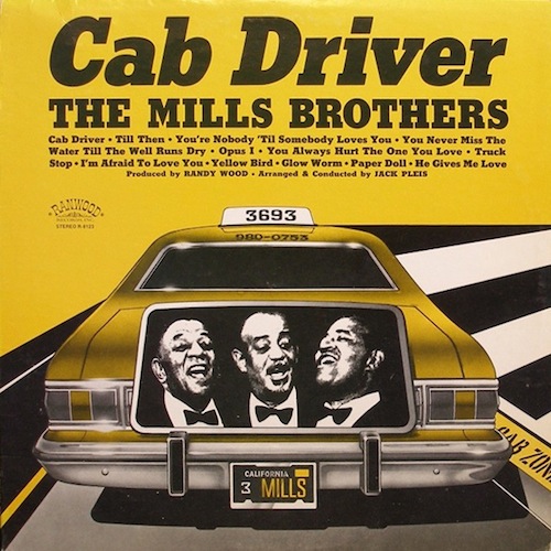THE MILLS BROTHERS - Cab Driver cover 
