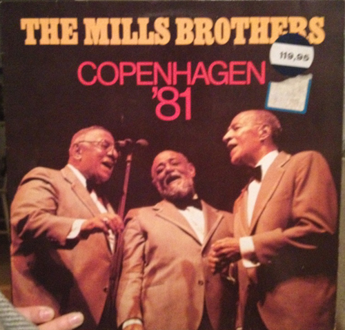THE MILLS BROTHERS - Copenhagen '81 cover 