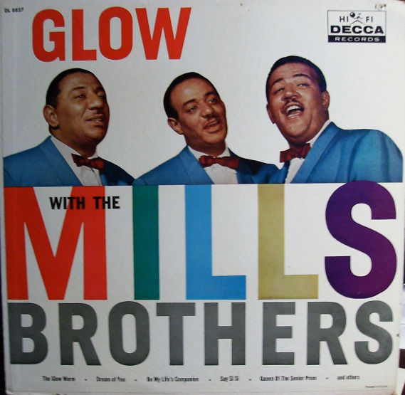THE MILLS BROTHERS - Glow With The Mills Brothers cover 