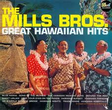 THE MILLS BROTHERS - Great Hawaiian Hits cover 