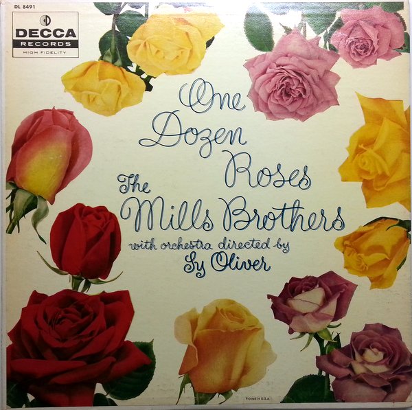 THE MILLS BROTHERS - One Dozen Roses cover 