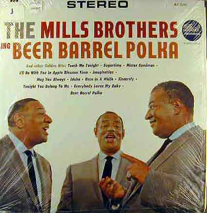 THE MILLS BROTHERS - Sing Beer Barrel Polka And Other Golden Hits cover 