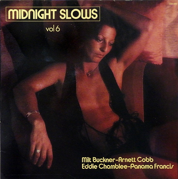 MILT BUCKNER - Midnight Slows Vol.6 cover 