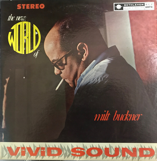MILT BUCKNER - The New World of Milt Buckner cover 