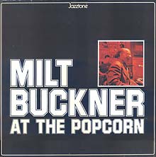 MILT BUCKNER - Swinging At The Popcorn cover 