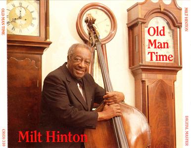 MILT HINTON - Old Man Time cover 