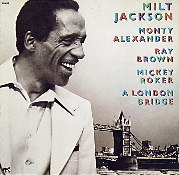 MILT JACKSON - A London Bridge cover 