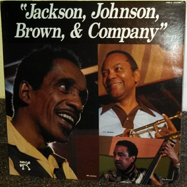 MILT JACKSON - Jackson, Johnson, Brown, & Company cover 
