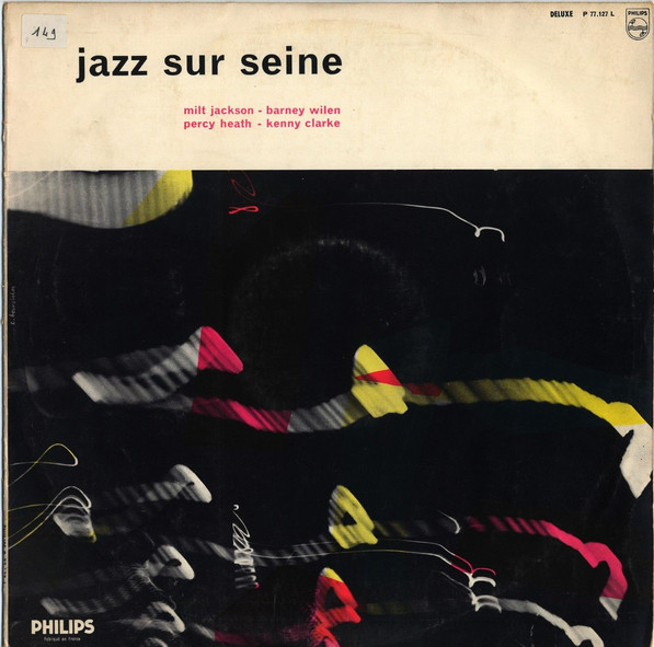 MILT JACKSON - Milt Jackson / Percy Heath / Barney Wilen / Kenny Clarke ‎: Jazz Sur Seine (aka Paris Session) cover 