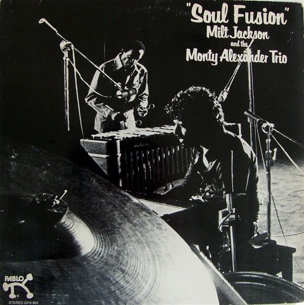 MILT JACKSON - Soul Fusion cover 