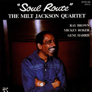 MILT JACKSON - Soul Route cover 