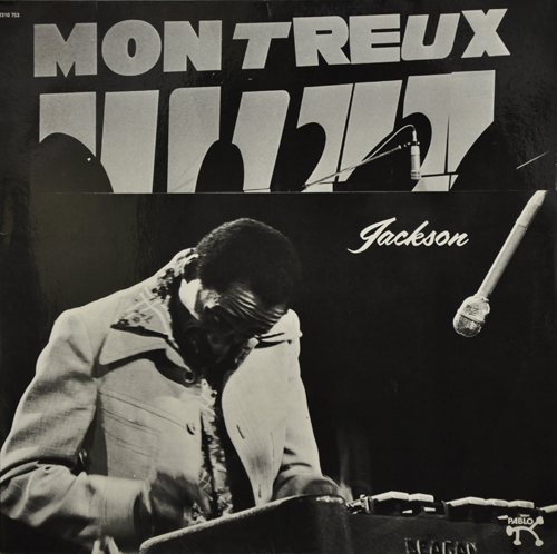 MILT JACKSON - The Milt Jackson Big 4 At The Montreux Jazz Festival 1975 cover 