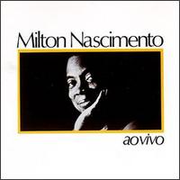 MILTON NASCIMENTO - Ao Vivo cover 