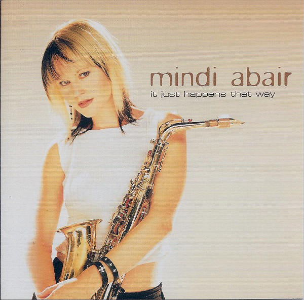 MINDI ABAIR - It Just Happens That Way cover 