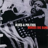 MINGUS BIG BAND - Blues & Politics cover 