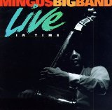 MINGUS BIG BAND - Live in Time cover 