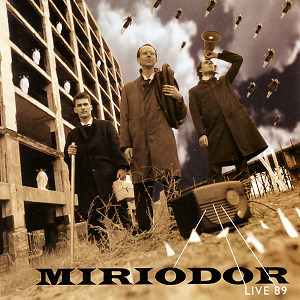 MIRIODOR - Live 89 cover 