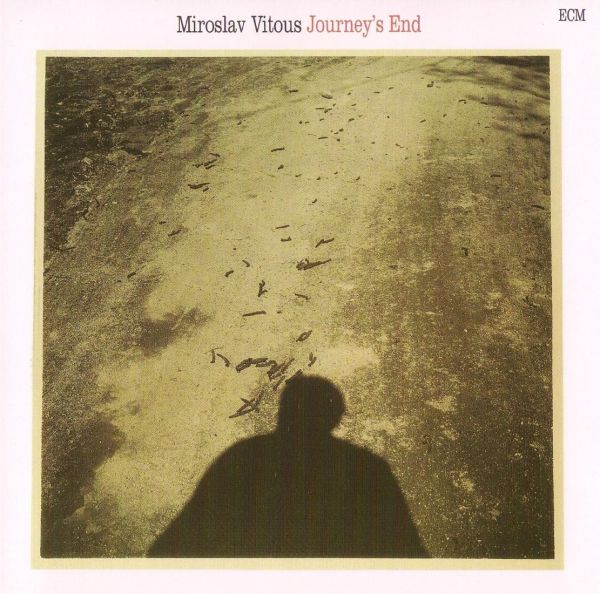 MIROSLAV VITOUS - Journey's End cover 