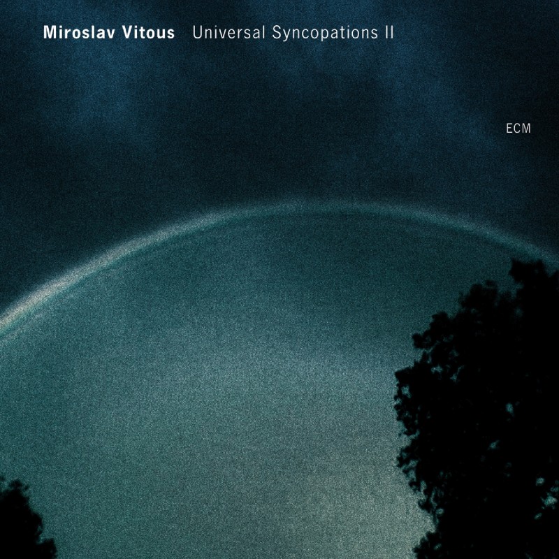 MIROSLAV VITOUS - Universal Syncopations II cover 