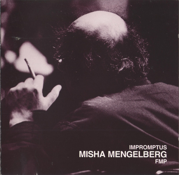 MISHA MENGELBERG - Impromptus cover 