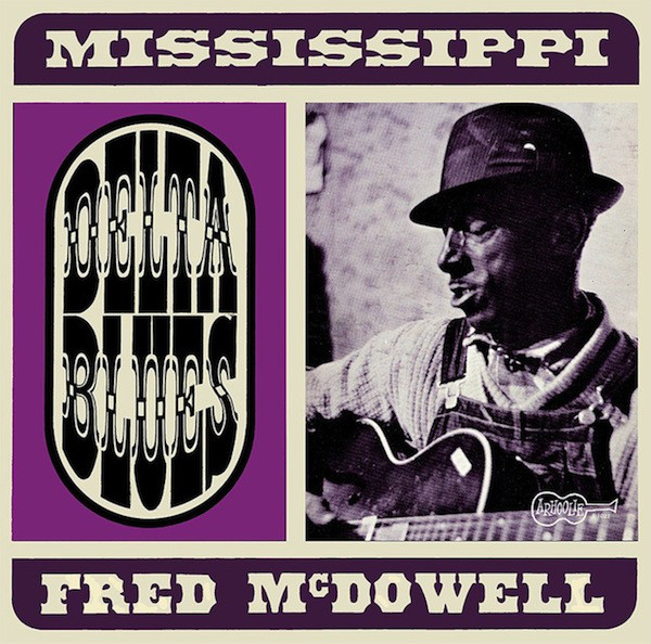 MISSISSIPPI FRED MCDOWELL - Delta Blues cover 