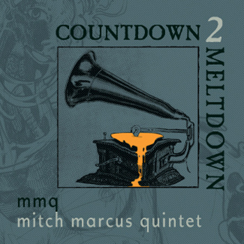 MITCH MARCUS - Countdown 2 Meltdown cover 