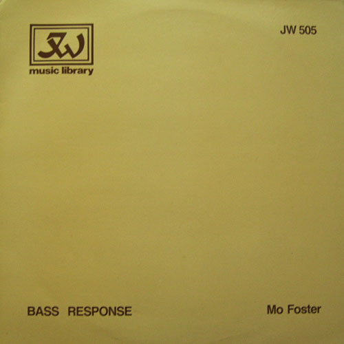 MO FOSTER - Bass Response cover 