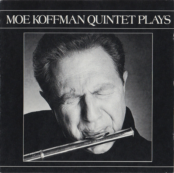 MOE KOFFMAN - Moe Koffman Quintet Plays cover 