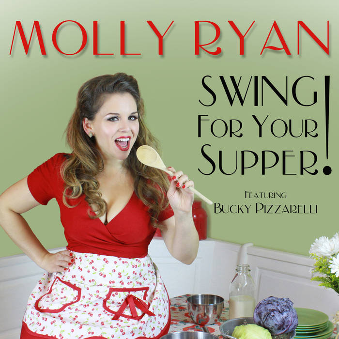 MOLLY RYAN - Swing For Your Supper! cover 