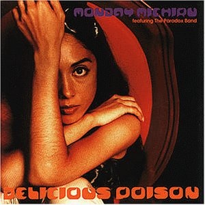 MONDAY MICHIRU - Delicious Poison cover 
