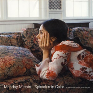 MONDAY MICHIRU - Episodes In Color cover 