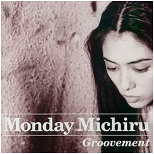 MONDAY MICHIRU - Groovement cover 