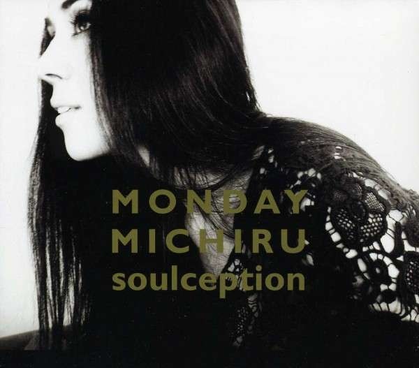 MONDAY MICHIRU - Soulception cover 