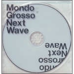 MONDO GROSSO - Next Wave cover 