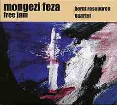 MONGEZI FEZA - Mongezi Feza / Bernt Rosengren Quartet ‎: Free Jam cover 