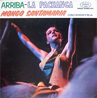 MONGO SANTAMARIA - Arriba-La Pachanga cover 