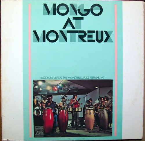 MONGO SANTAMARIA - Mongo at Montreux cover 