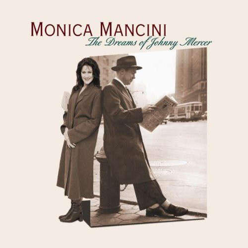 MONICA MANCINI - The Dreams Of Johnny Mercer cover 