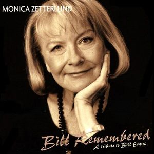 MONICA ZETTERLUND - Bill Remembered cover 