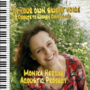 MONIKA HERZIG - Monika Herzig Acoustic Project ‎: In Your Own Sweet Voice cover 