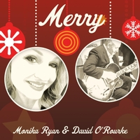 MONIKA RYAN - Monika Ryan & David O'Rourke : Merry cover 