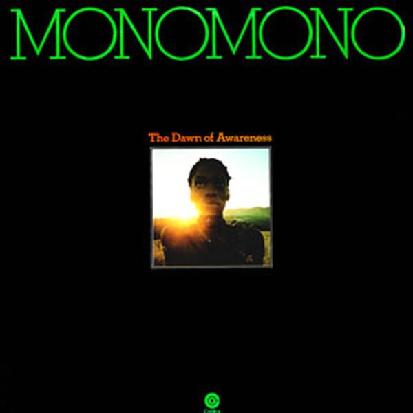 MONOMONO - The Dawn Of Awareness cover 